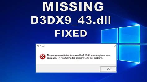 d3dcompiler_43.dll|d3dx9 43 dll windows 10.